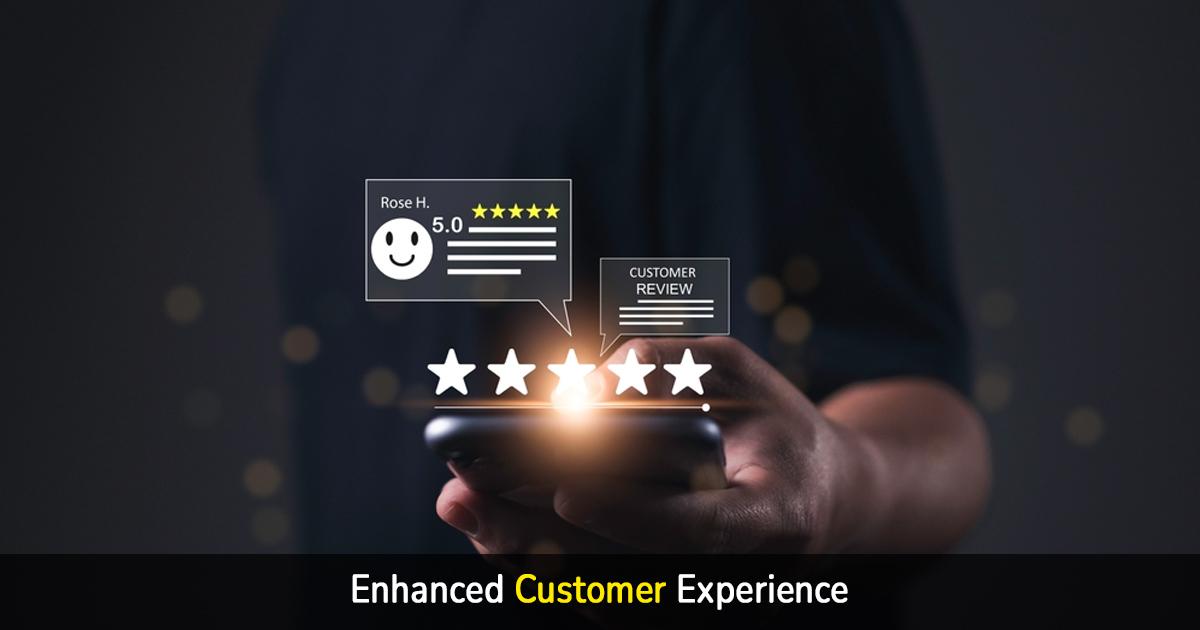enhanced customer experience