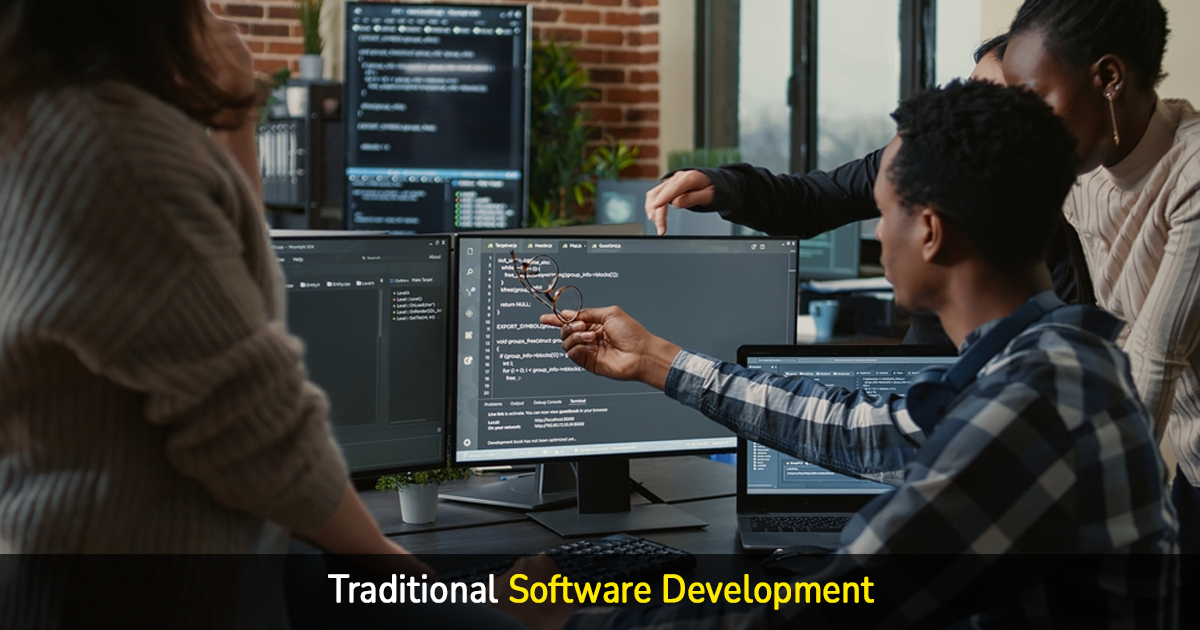 traditional software development