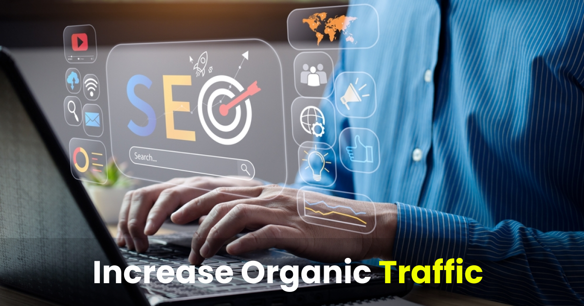 increase organic traffic