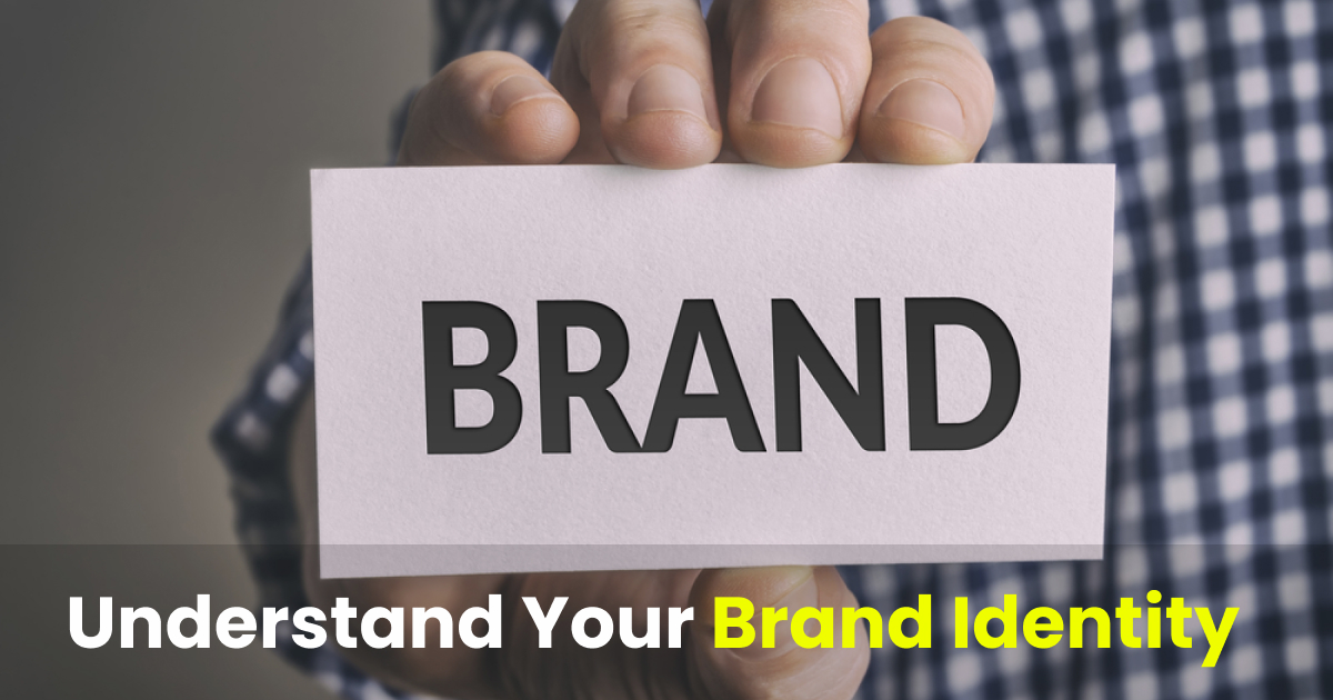 understand your brand identity