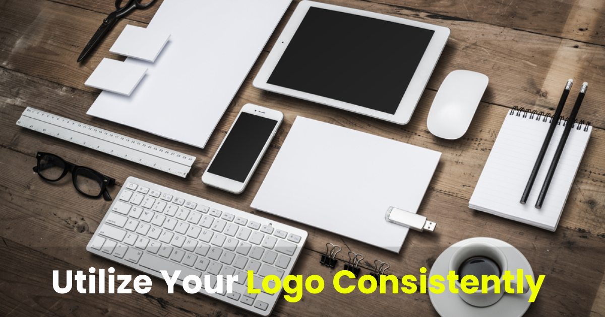 utilize your logo consistently