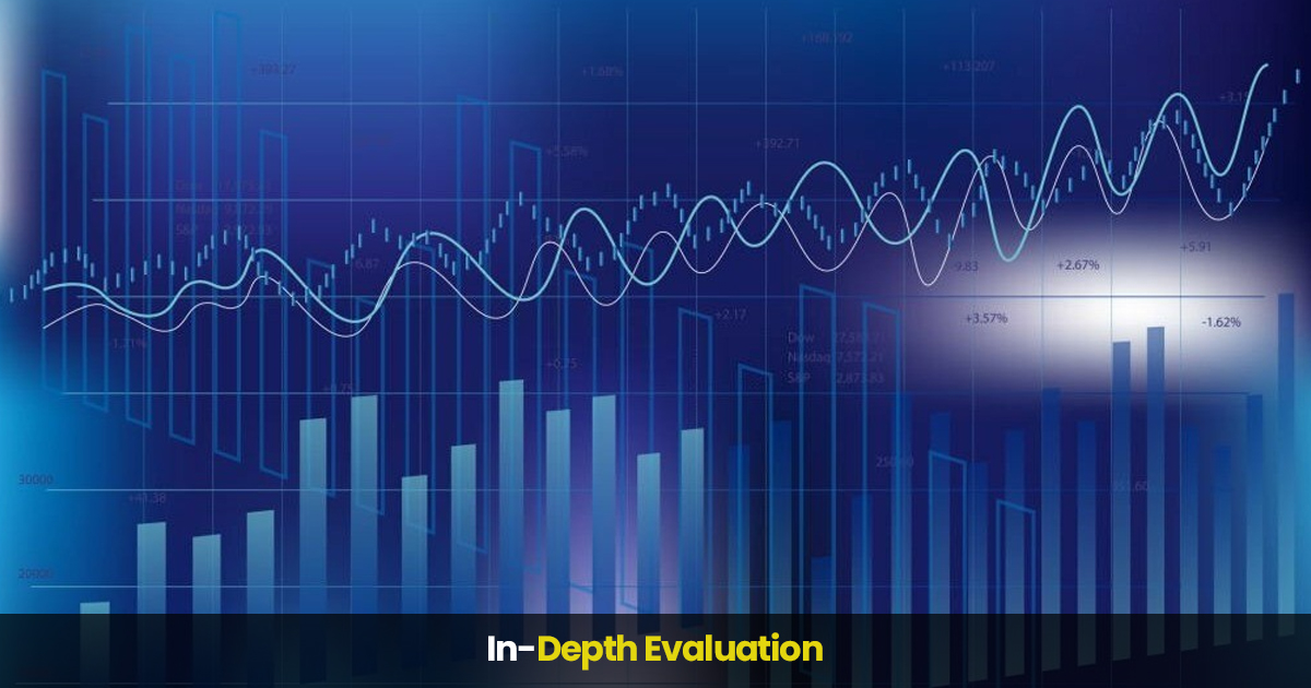 in-depth evaluation