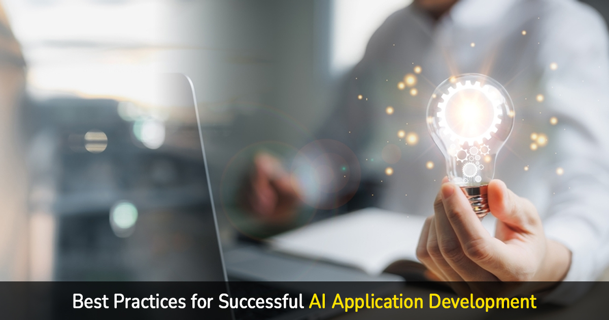 best practices for successful ai application development