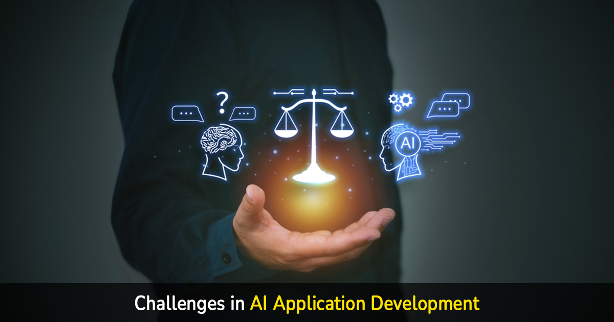 challenges in ai application development